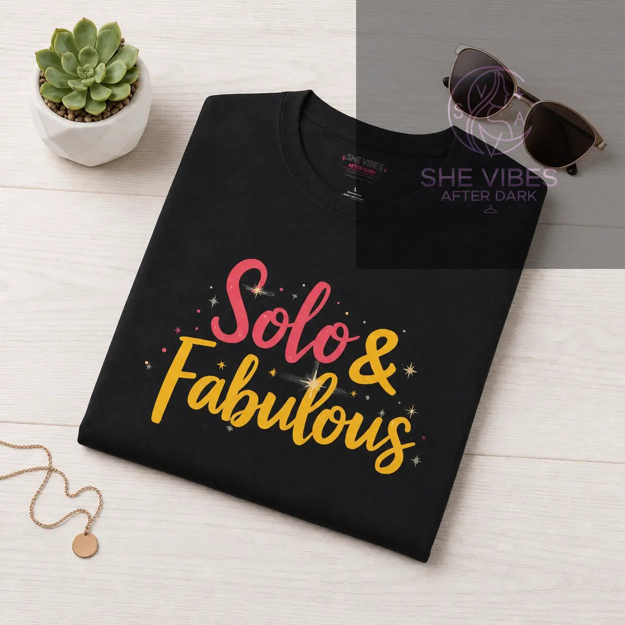 Solo & Fabulous T-Shirt — Bold Script Graphic Tee for Confident Singles Printify  T-Shirt SHE VIBES AFTER DARK 