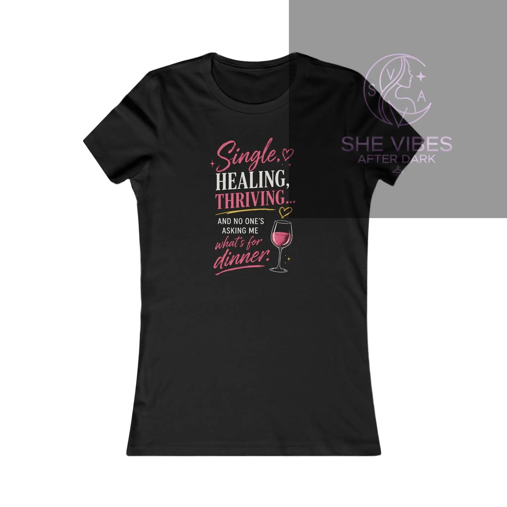 Women's Tee — "Single, Healing, Thriving" Wine Graphic Printify Black / 2XL T-Shirt SHE VIBES AFTER DARK 22.00